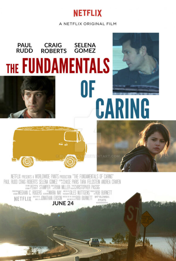 The Fundamentals Of Caring REVIEW Movie Blogger Com   The Fundamentals Of Caring  Movie Poster  By Blantonl98 Da4npgm 600x889 